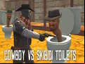 Juego Cowboy vs Skibidi Toilets
